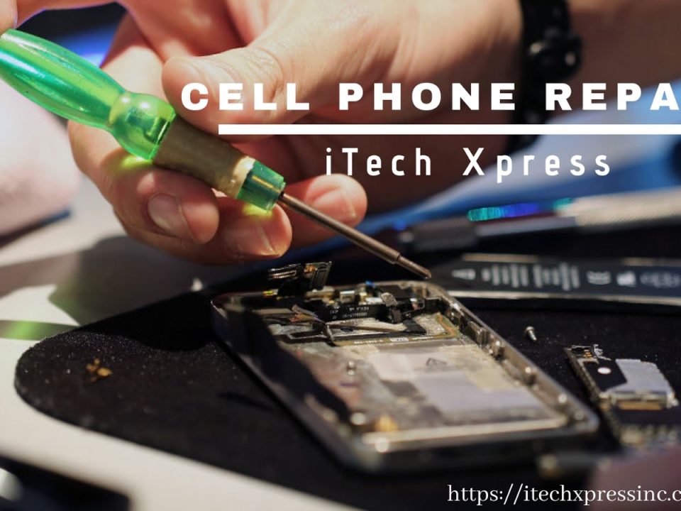 Cell phone repair near me | ITech Xpress