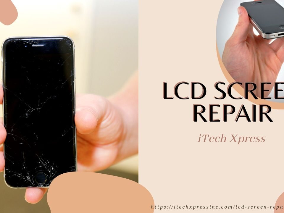 LCD Screen Repair Covina