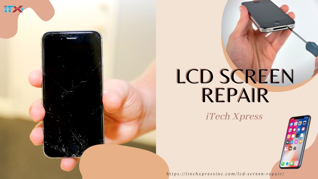 LCD Screen Repair Covina