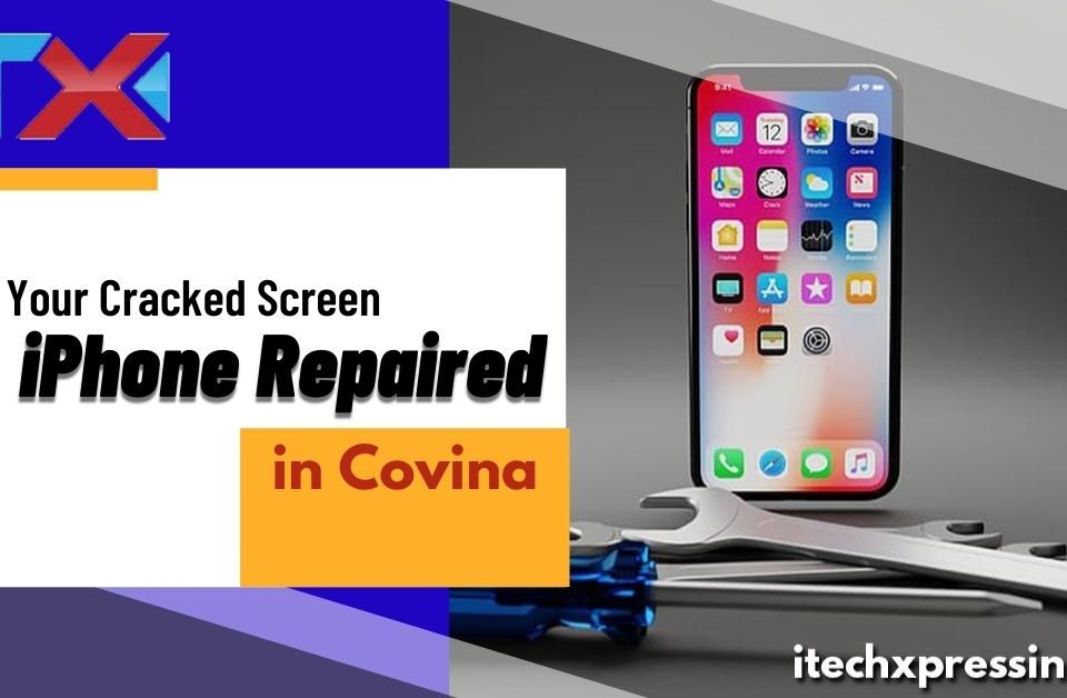 Cracked iPhone Screen Covina