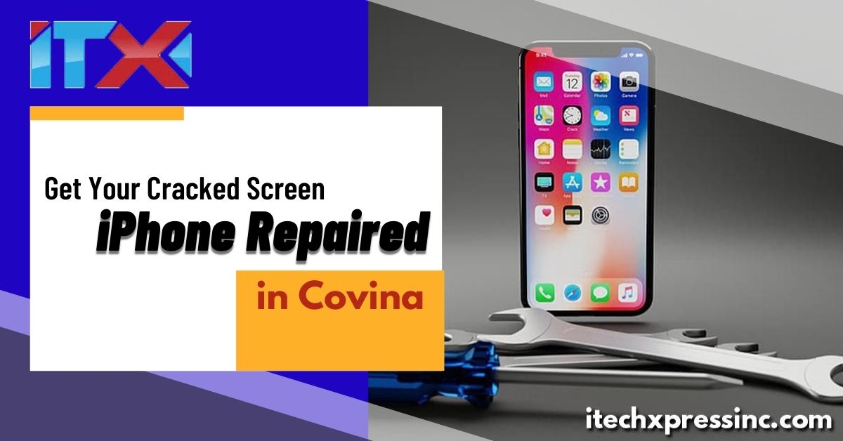 Cracked iPhone Screen Covina